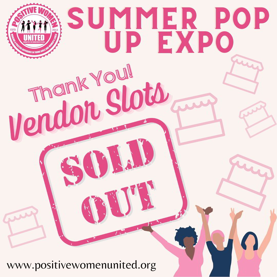 Our Vendors Slots for our Welcome Back Summer Pop Up Event is SOLD OUT!