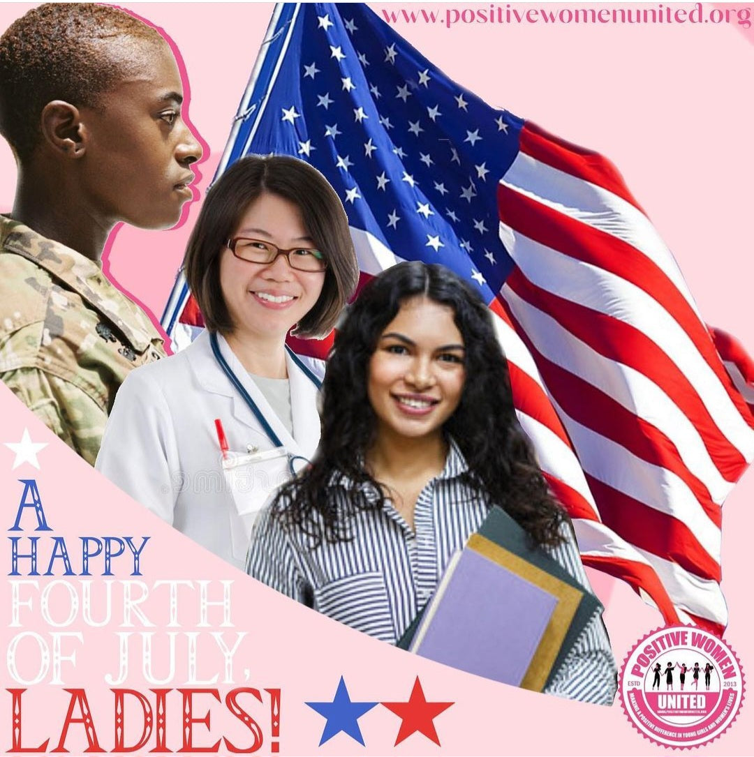 Happy 4th of July From Positive Women United