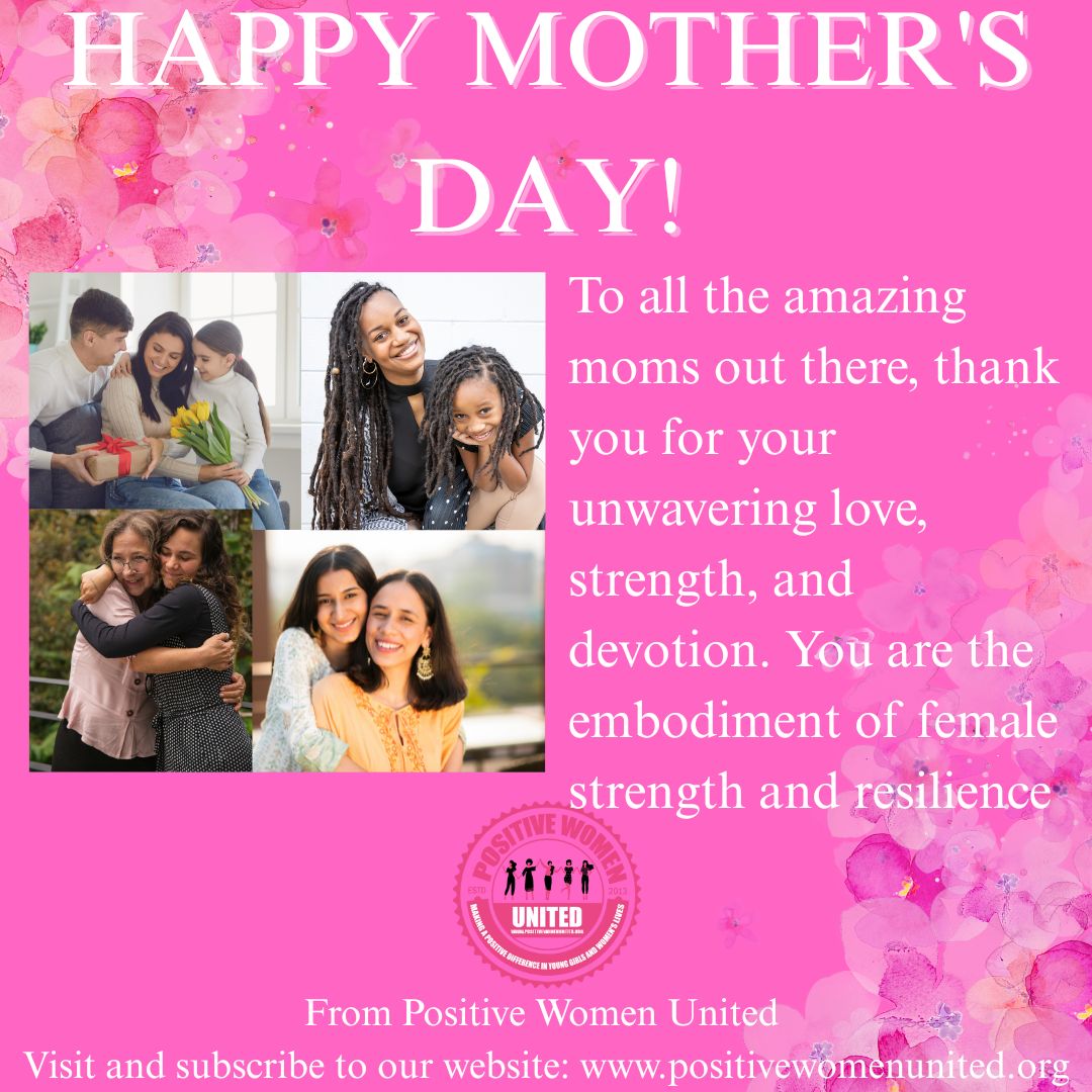 Happy Mother's Day 2026 From Positive Women United