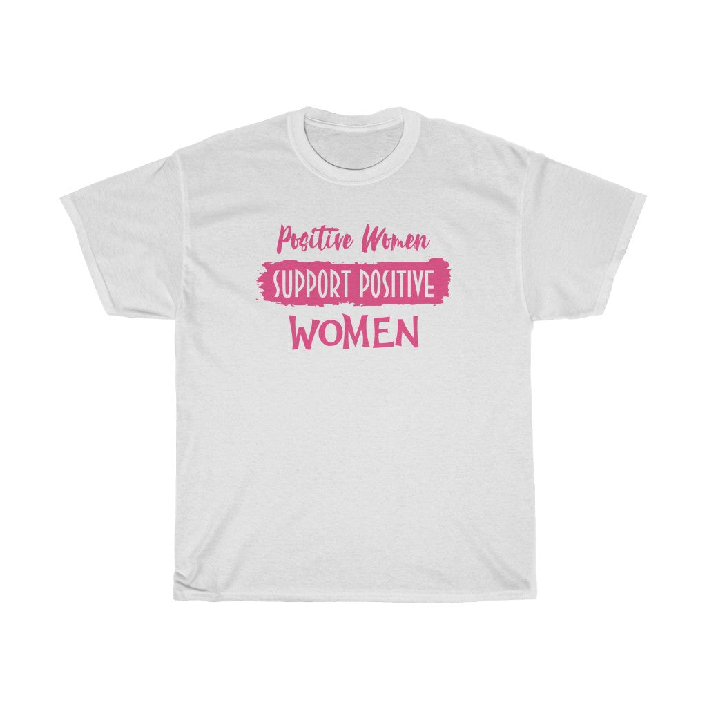 Positive Women Support Positive Women
